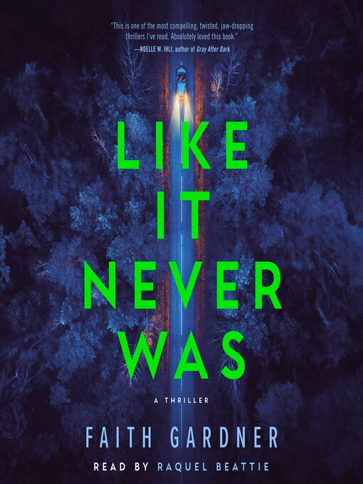 Title details for Like It Never Was by Faith Gardner - Available